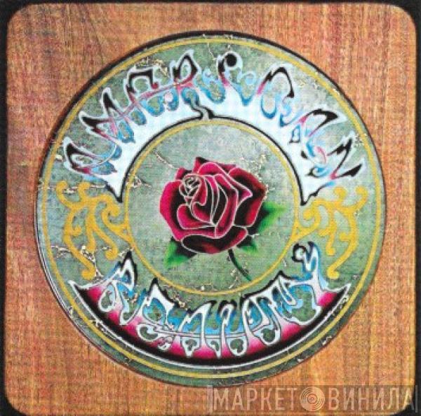  The Grateful Dead  - American Beauty