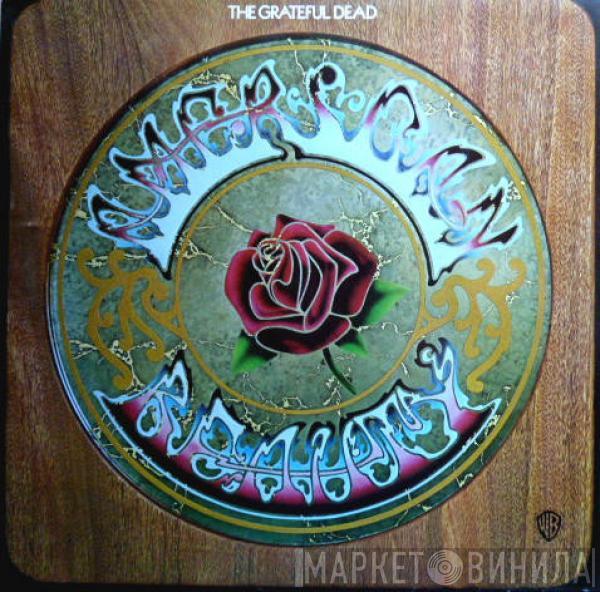 The Grateful Dead - American Beauty