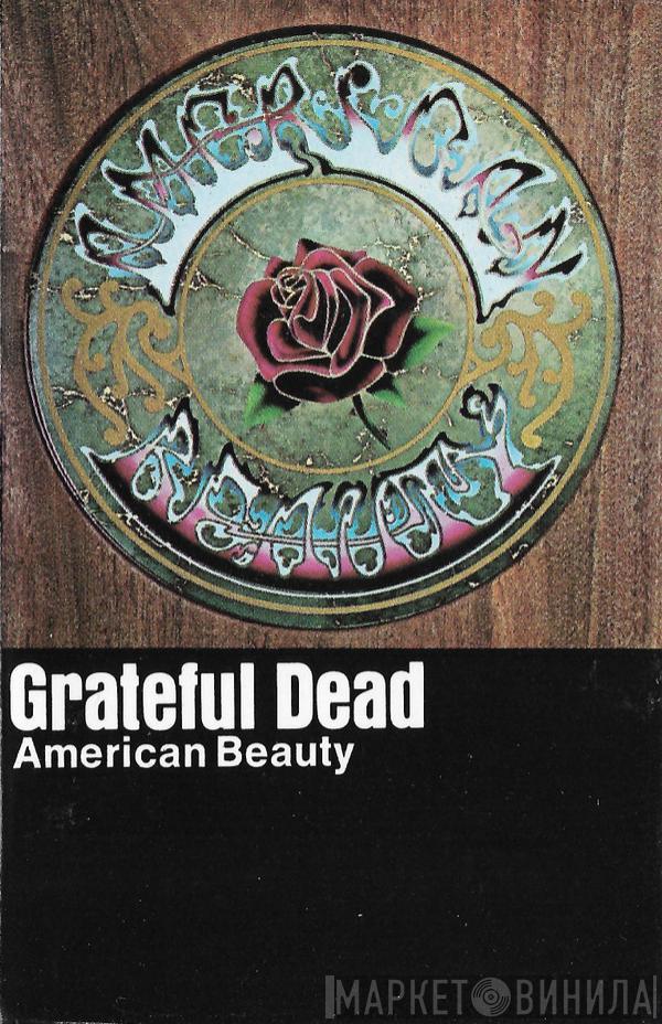  The Grateful Dead  - American Beauty