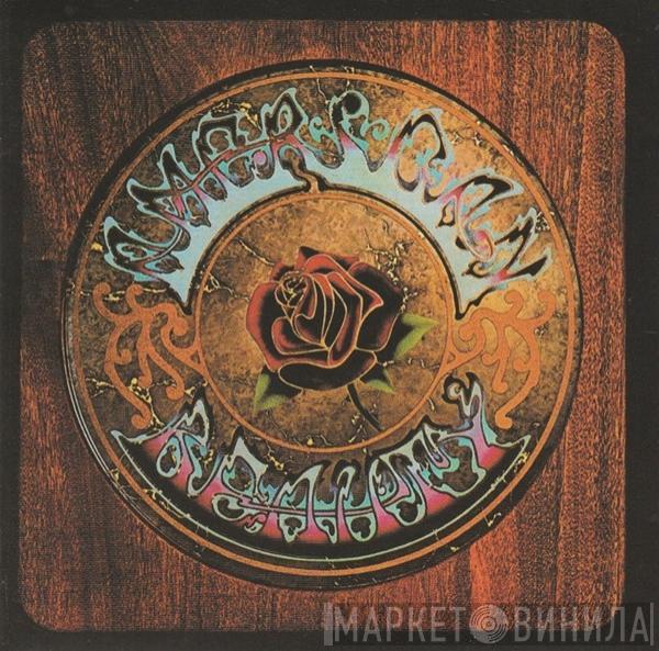  The Grateful Dead  - American Beauty