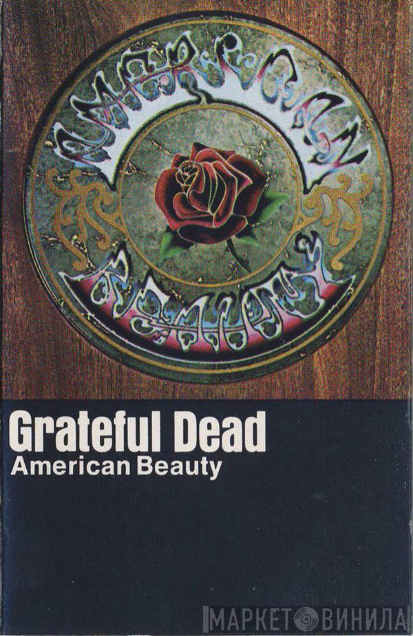  The Grateful Dead  - American Beauty