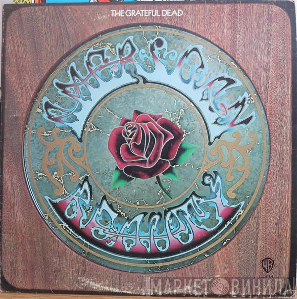  The Grateful Dead  - American Beauty