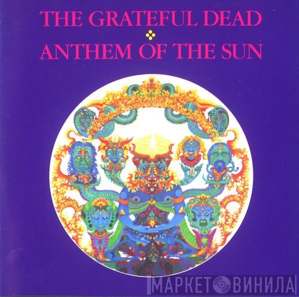  The Grateful Dead  - Anthem Of The Sun