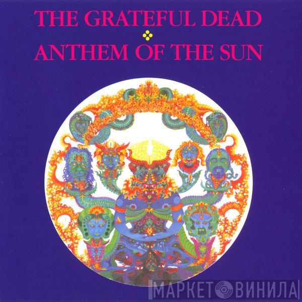  The Grateful Dead  - Anthem Of The Sun