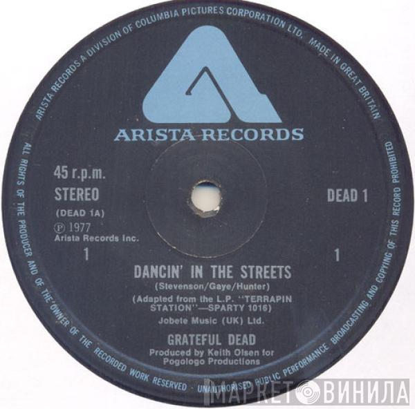 The Grateful Dead - Dancin' In The Streets