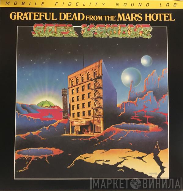  The Grateful Dead  - From The Mars Hotel
