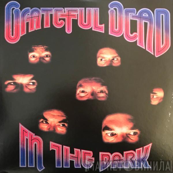 The Grateful Dead  - In The Dark