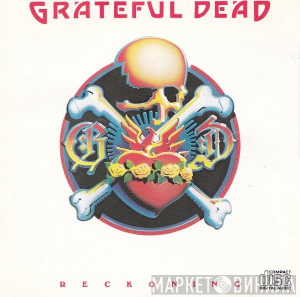The Grateful Dead - Reckoning