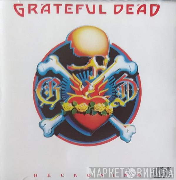  The Grateful Dead  - Reckoning