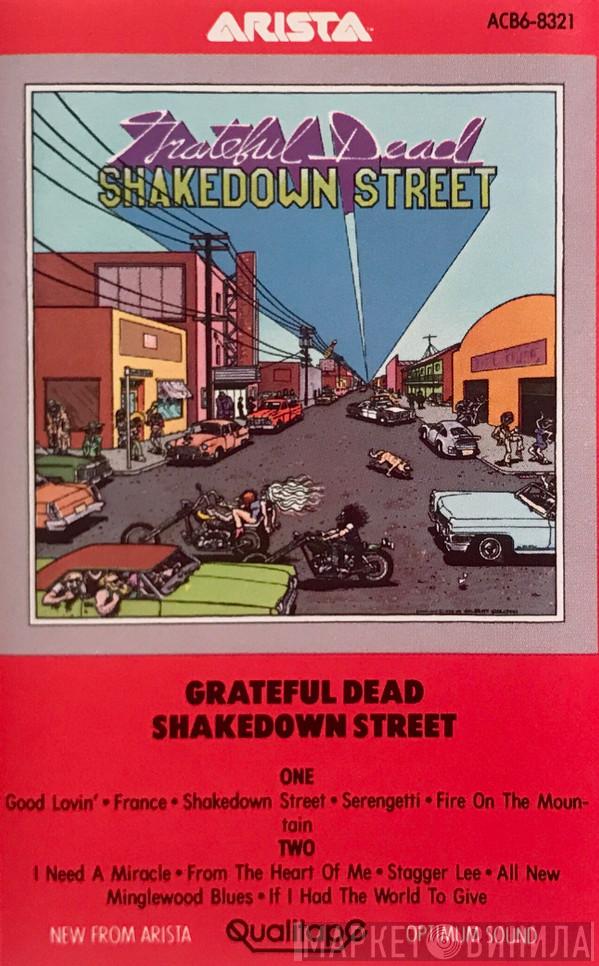  The Grateful Dead  - Shakedown Street