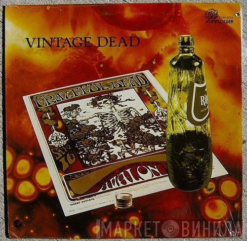  The Grateful Dead  - Vintage Dead