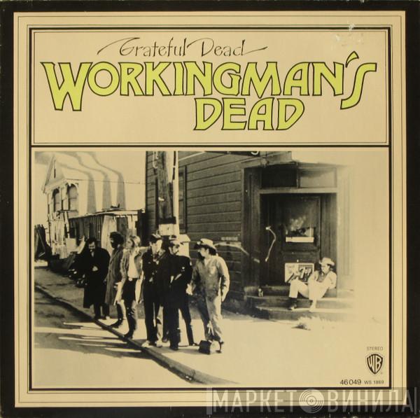  The Grateful Dead  - Workingman's Dead