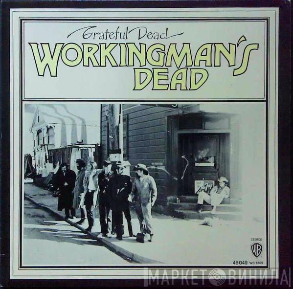  The Grateful Dead  - Workingman's Dead
