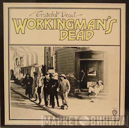  The Grateful Dead  - Workingman's Dead