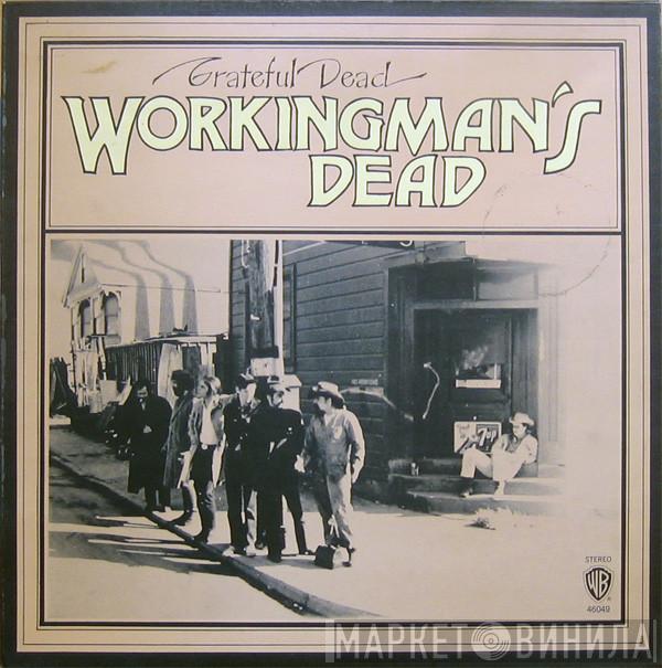  The Grateful Dead  - Workingman's Dead