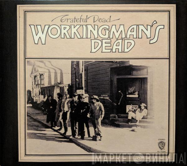  The Grateful Dead  - Workingman's Dead