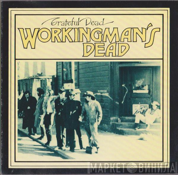  The Grateful Dead  - Workingman's Dead