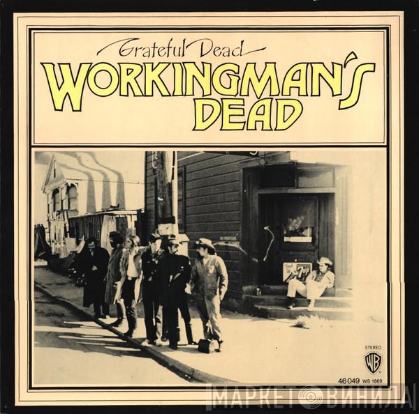  The Grateful Dead  - Workingman's Dead