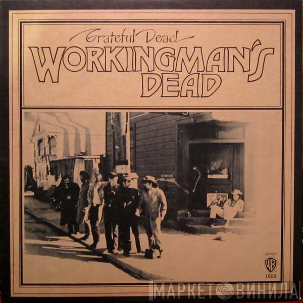  The Grateful Dead  - Workingman's Dead