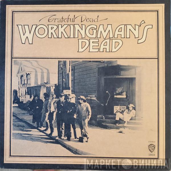  The Grateful Dead  - Workingman's Dead