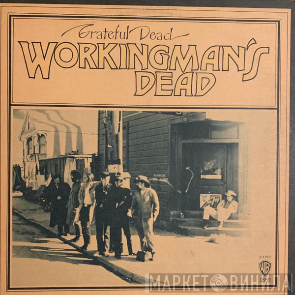  The Grateful Dead  - Workingman's Dead