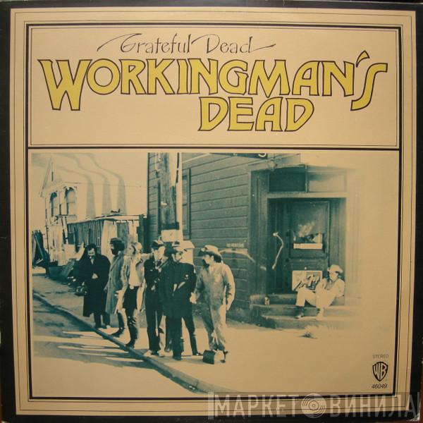  The Grateful Dead  - Workingman's Dead