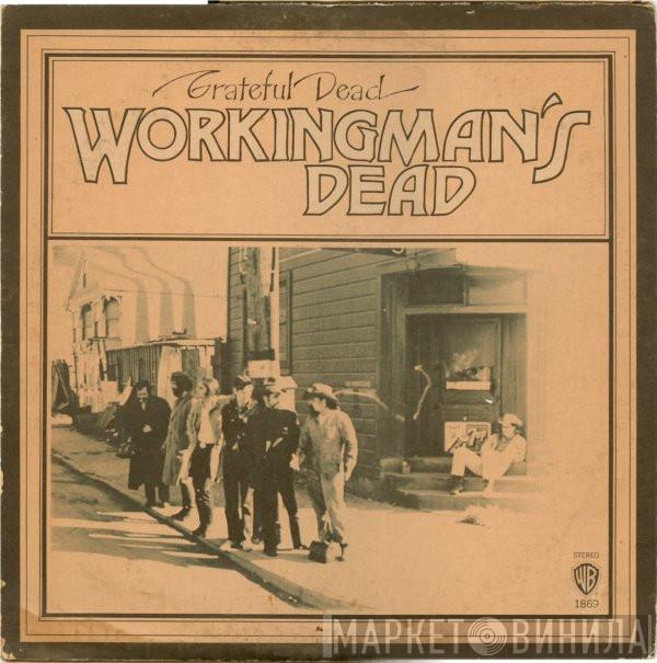  The Grateful Dead  - Workingman's Dead
