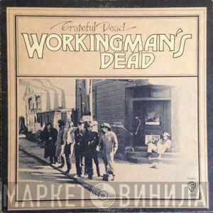  The Grateful Dead  - Workingman's Dead