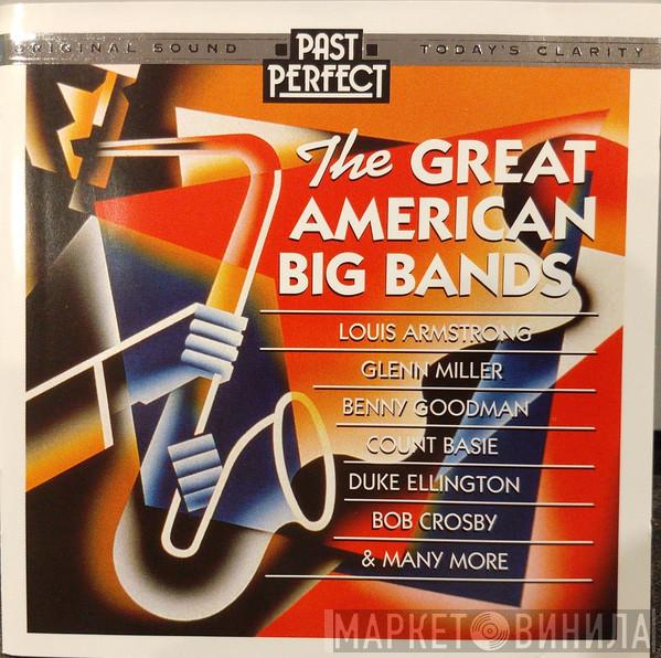  - The Great American Big Bands