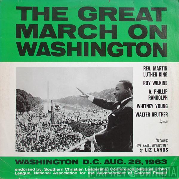  - The Great March On Washington