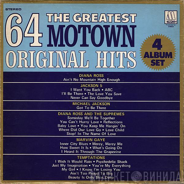  - The Greatest 64 Motown Original Hits