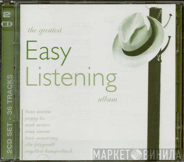  - The Greatest Easy Listening Album