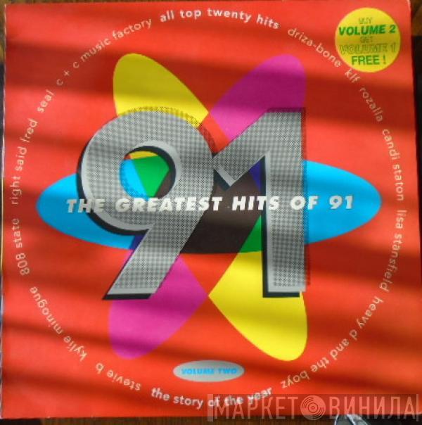  - The Greatest Hits Of 91 Volume Two