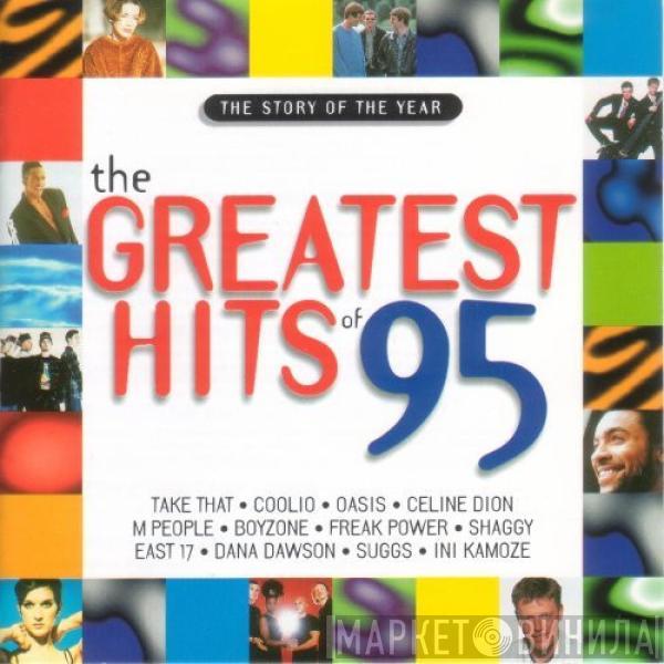  - The Greatest Hits Of 95
