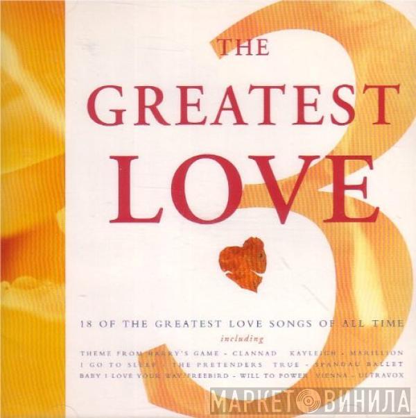  - The Greatest Love 3