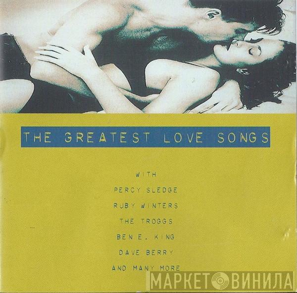  - The Greatest Love Songs
