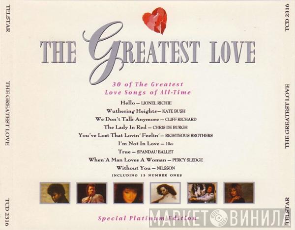  - The Greatest Love