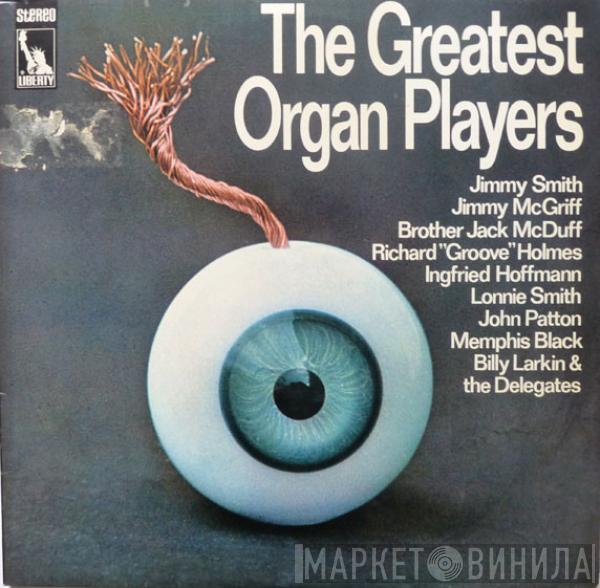  - The Greatest Organ Players