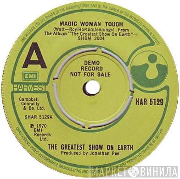 The Greatest Show On Earth - Magic Woman Touch