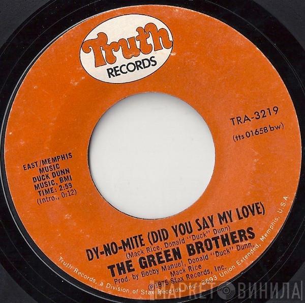 The Green Brothers  - Dy-No-Mite (Did You Say My Love) / Can't Give You Up (I Love You Too Much)