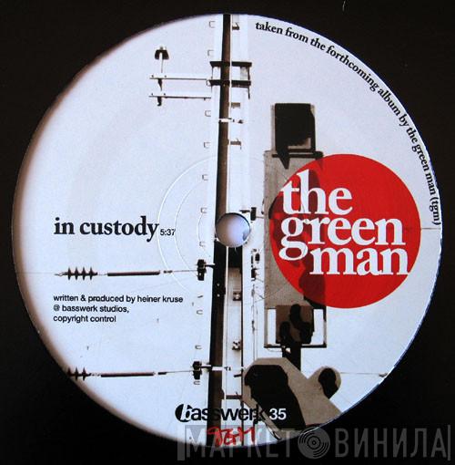 The Green Man - In Custody / Berlin (Phace Resistance Rmx)
