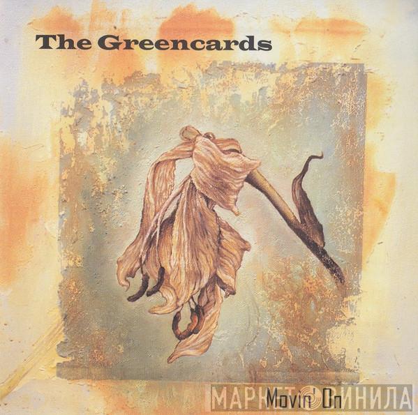 The Greencards - Movin' On