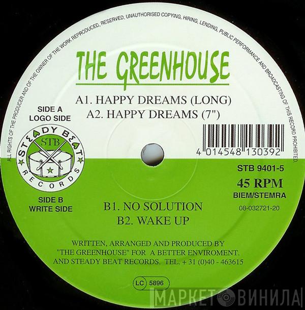 The Greenhouse - Happy Dreams