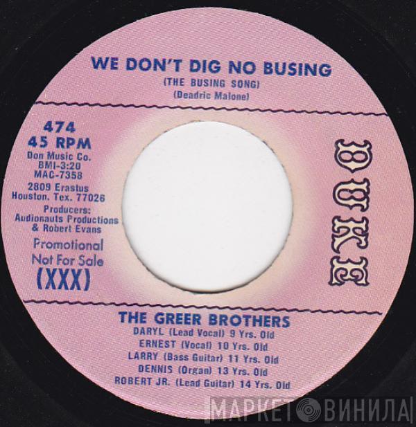 The Greer Brothers - We Don't Dig No Busing / Let Me Stay A Part Of You