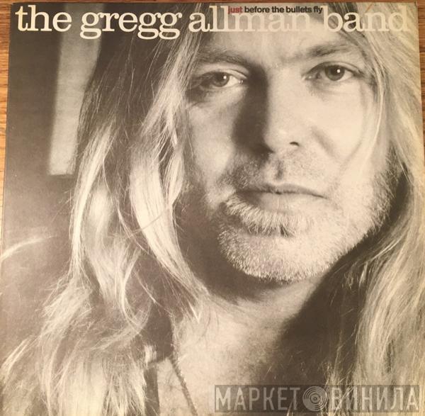 The Gregg Allman Band - Just Before The Bullets Fly