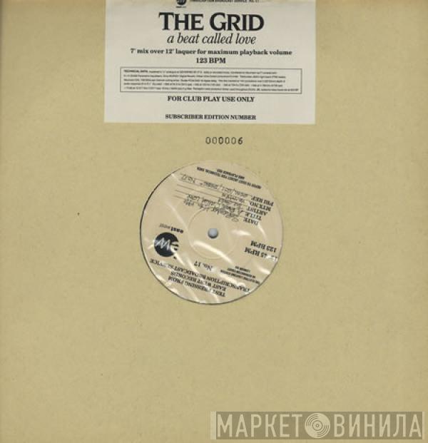 The Grid - A Beat Called Love