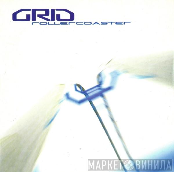 The Grid - Rollercoaster