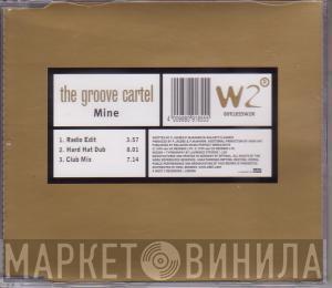  The Groove Cartel   - Mine