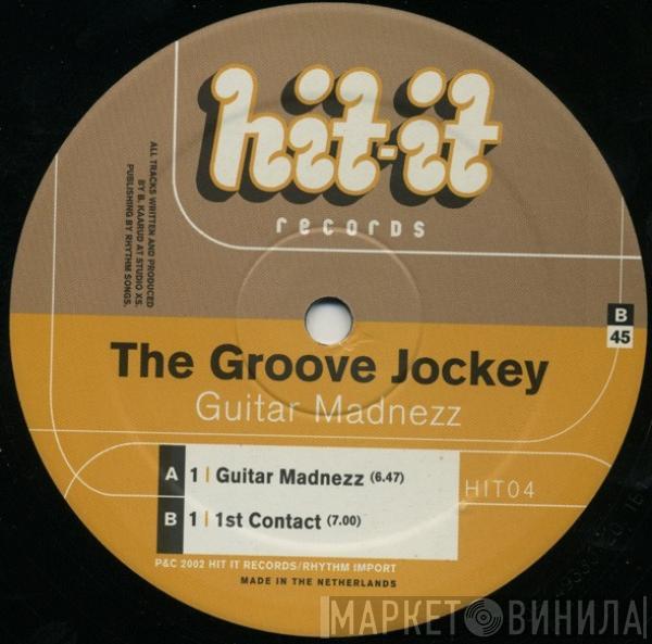 The Groove Jockey - Guitar Madnezz