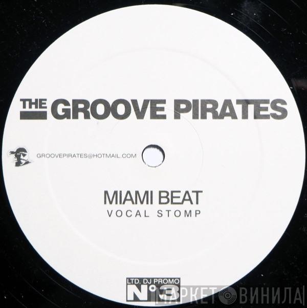 The Groove Pirates - Miami Beat